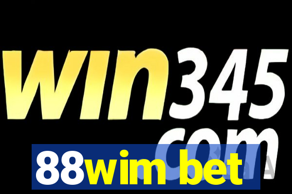 88wim bet